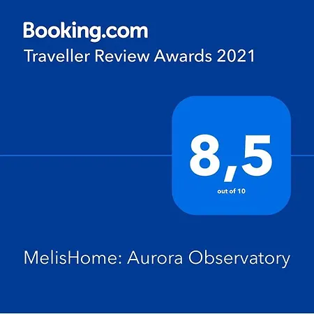 酒店 Melishome: Aurora Observatory *